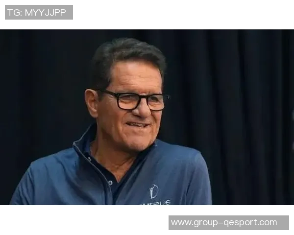 卡佩罗分析罗马战术冒险性苏莱与迪马尔科或成比赛关键